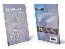 Le Naufragé - recueil de nouvelles d'anticipation